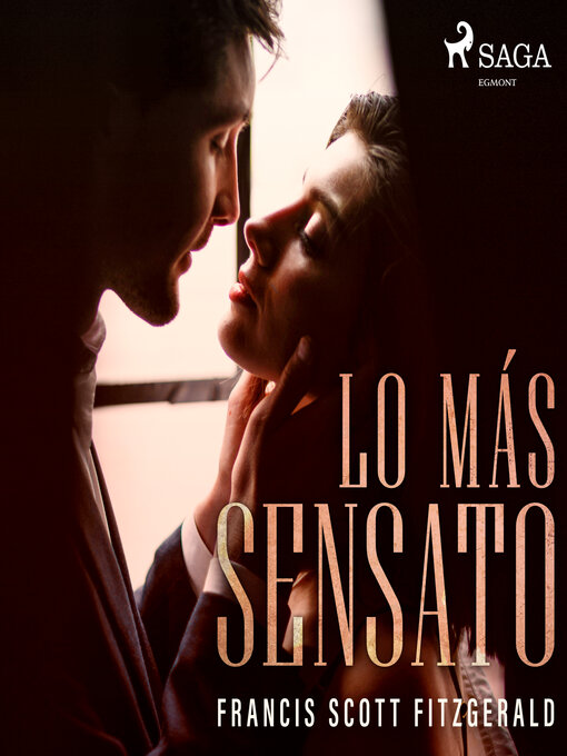 Title details for Lo más sensato by F. Scott Fitzgerald - Available